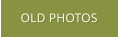 OLD PHOTOS
